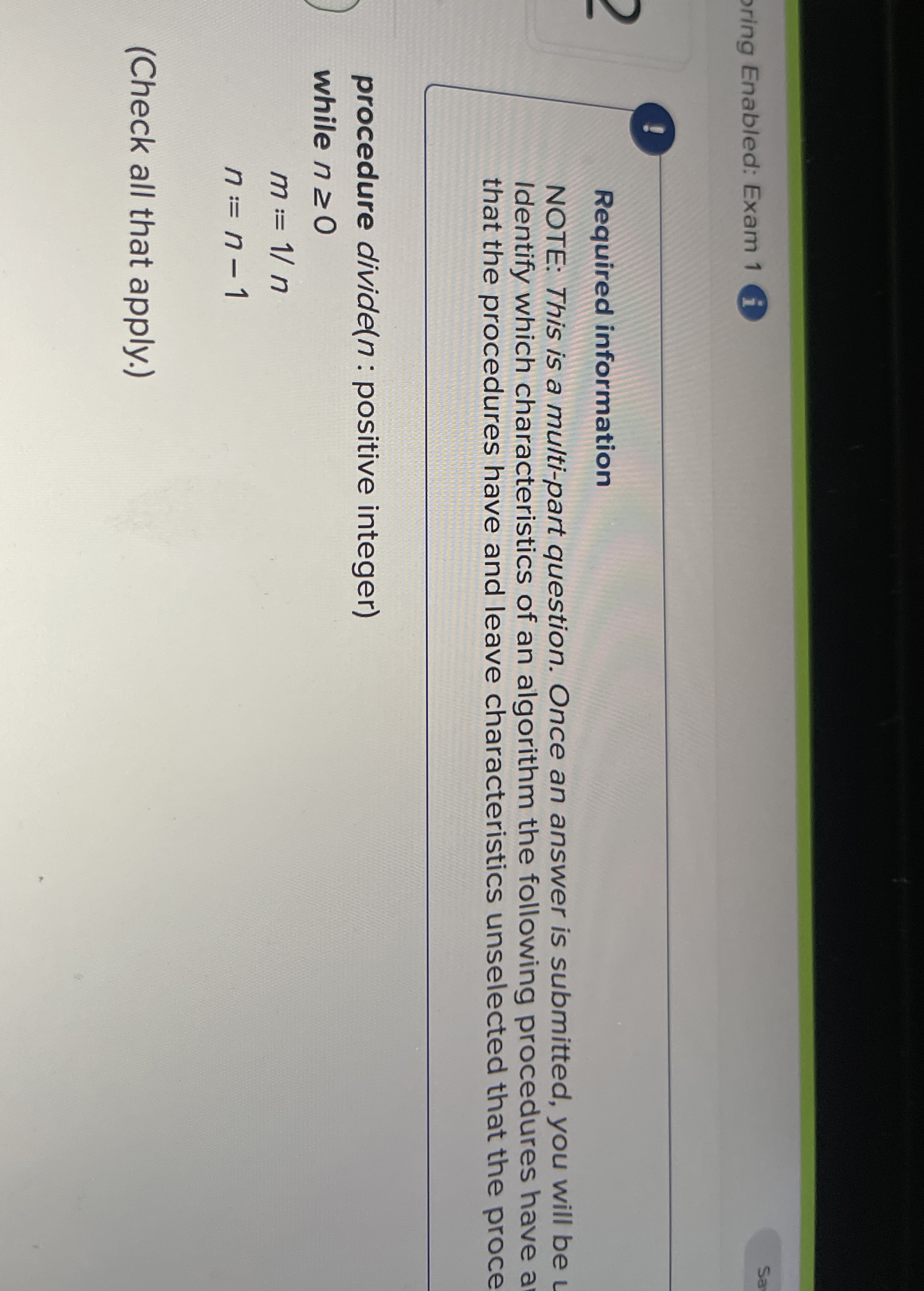 ring Enabled: Exam 1 i longrightarrow ! Required