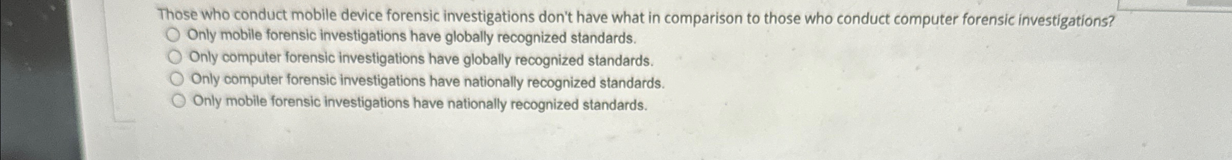 Those who conduct mobile device forensic