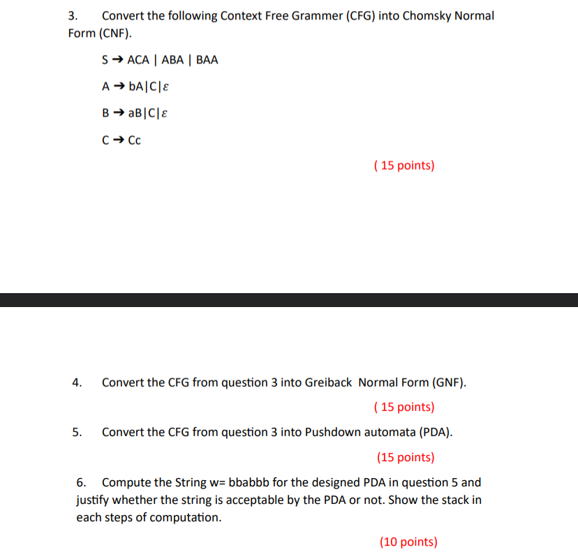 Convert the following Context Free Grammer ( CFG