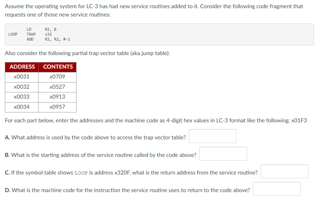 Assume the operating system for LC - 3 has had