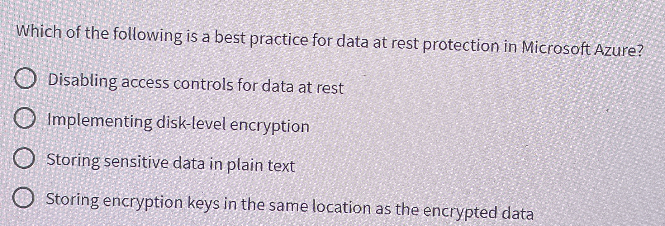 Which of the following is a best practice for