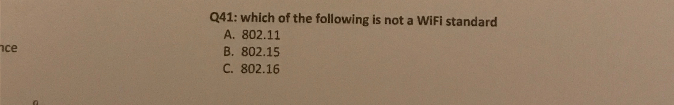 Q 4 1 : which of the following is not a WiFi