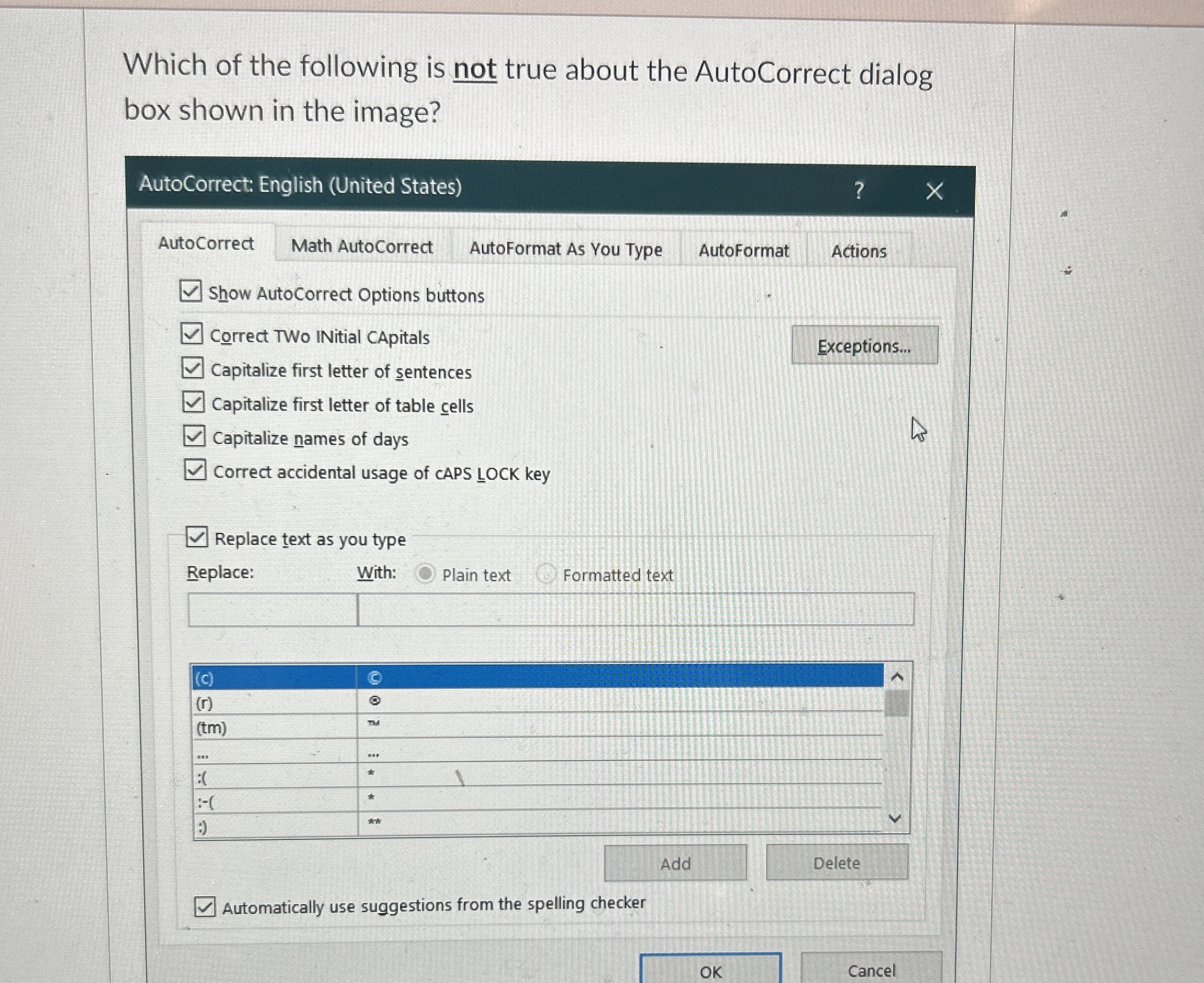 Which of the following is not true about the
