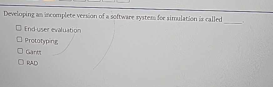 Developing an incomplete version of a software