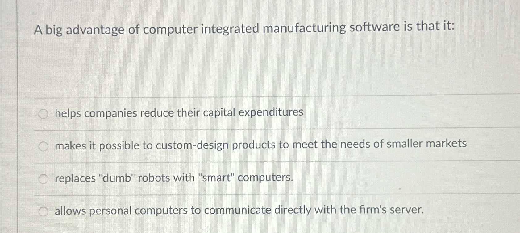A big advantage of computer integrated