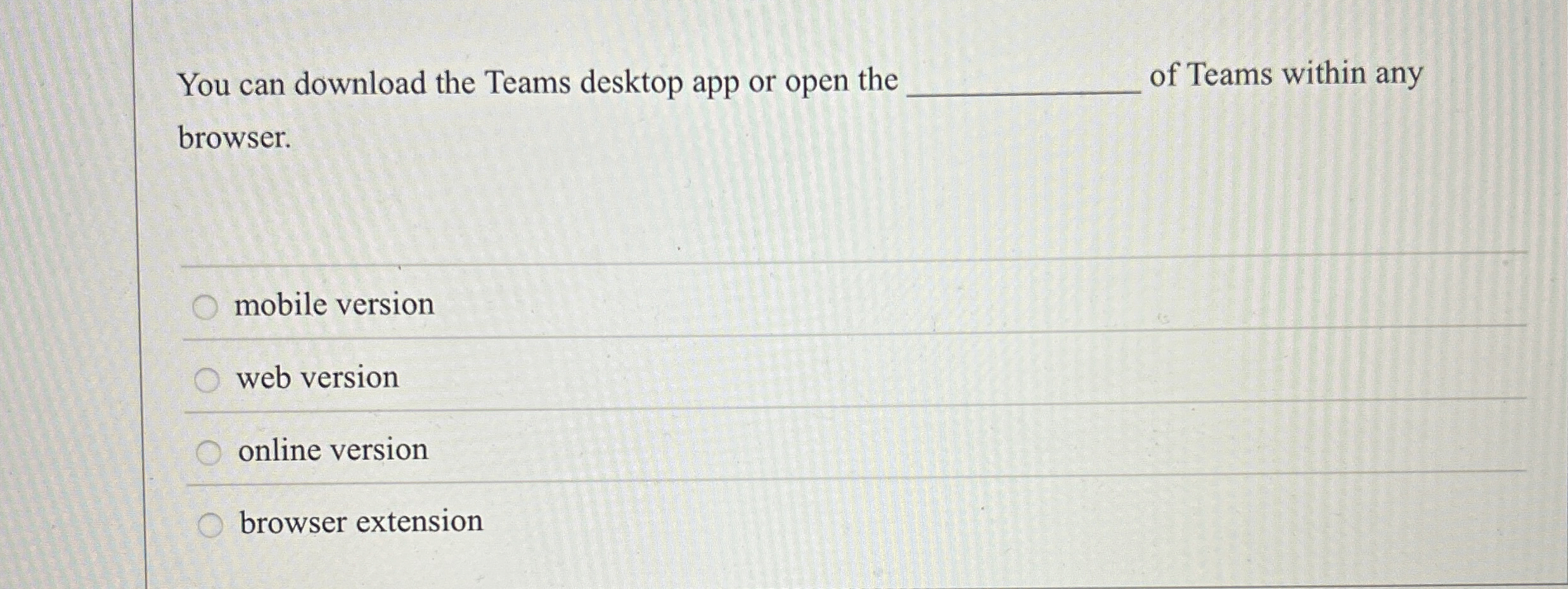 You can download the Teams desktop app or open
