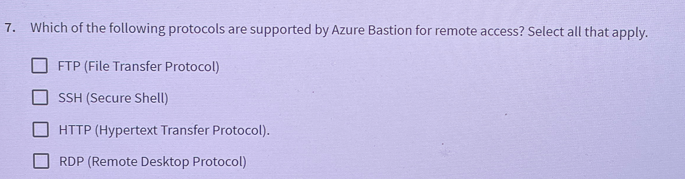 Which of the following protocols are supported by