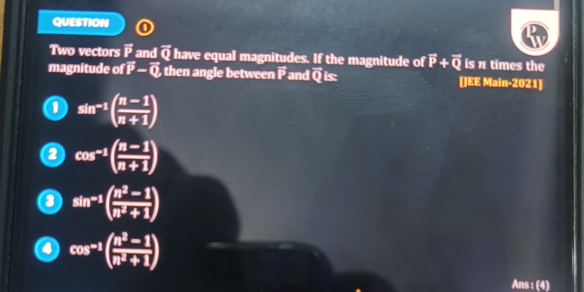 cuesulon Two vectors vec ( P ) and vec ( Q ) have