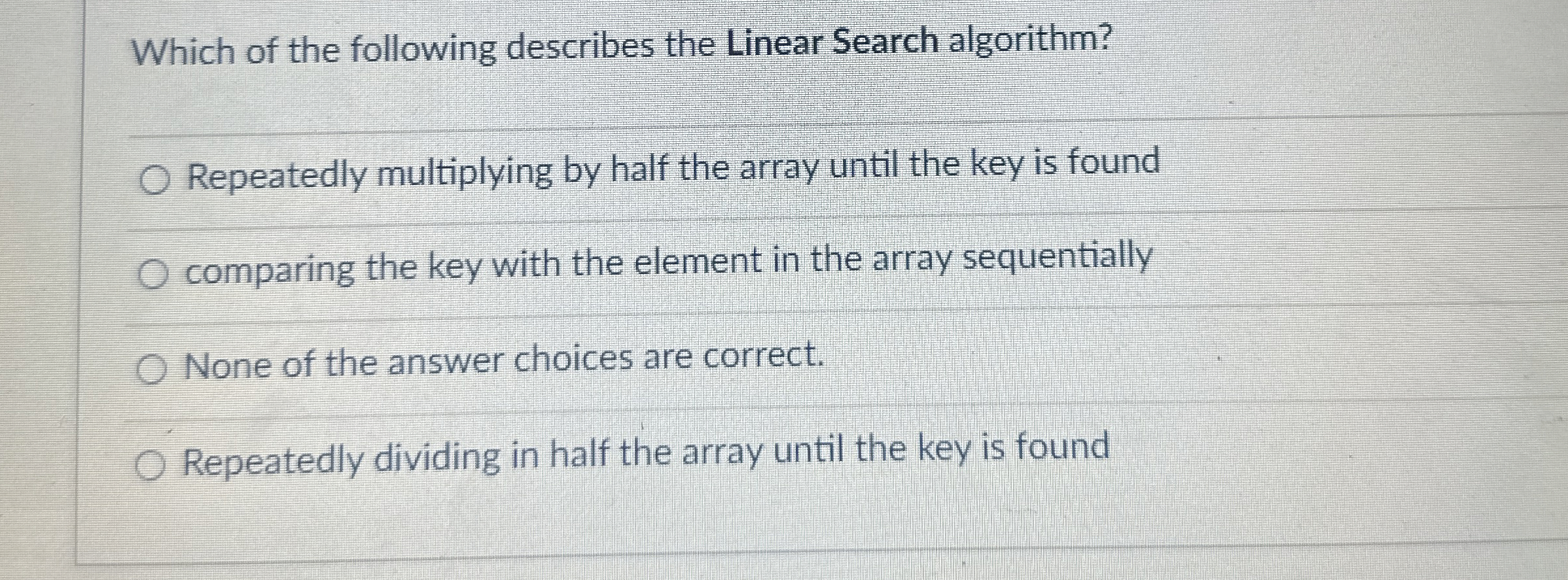 Which of the following describes the Linear