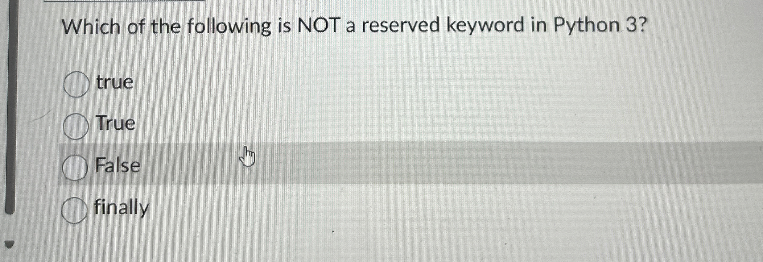 Which of the following is NOT a reserved keyword