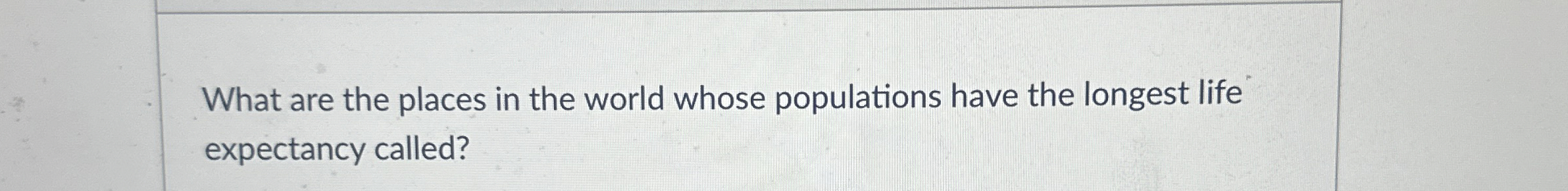 What are the places in the world whose