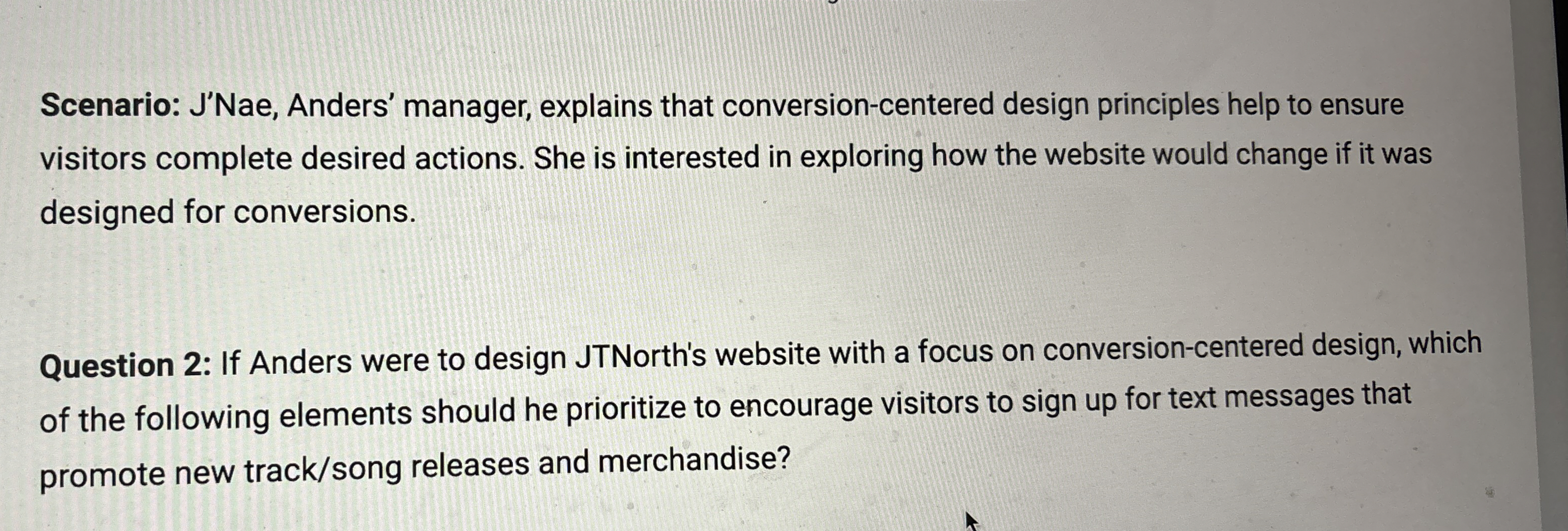 Scenario: J'Nae, Anders' manager, explains that