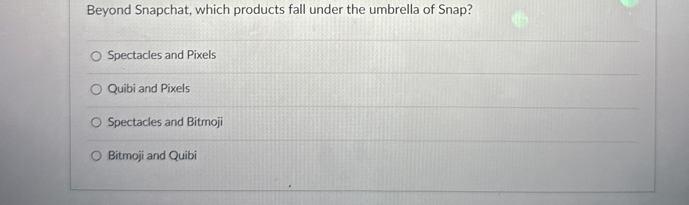 Beyond Snapchat, which products fall under the