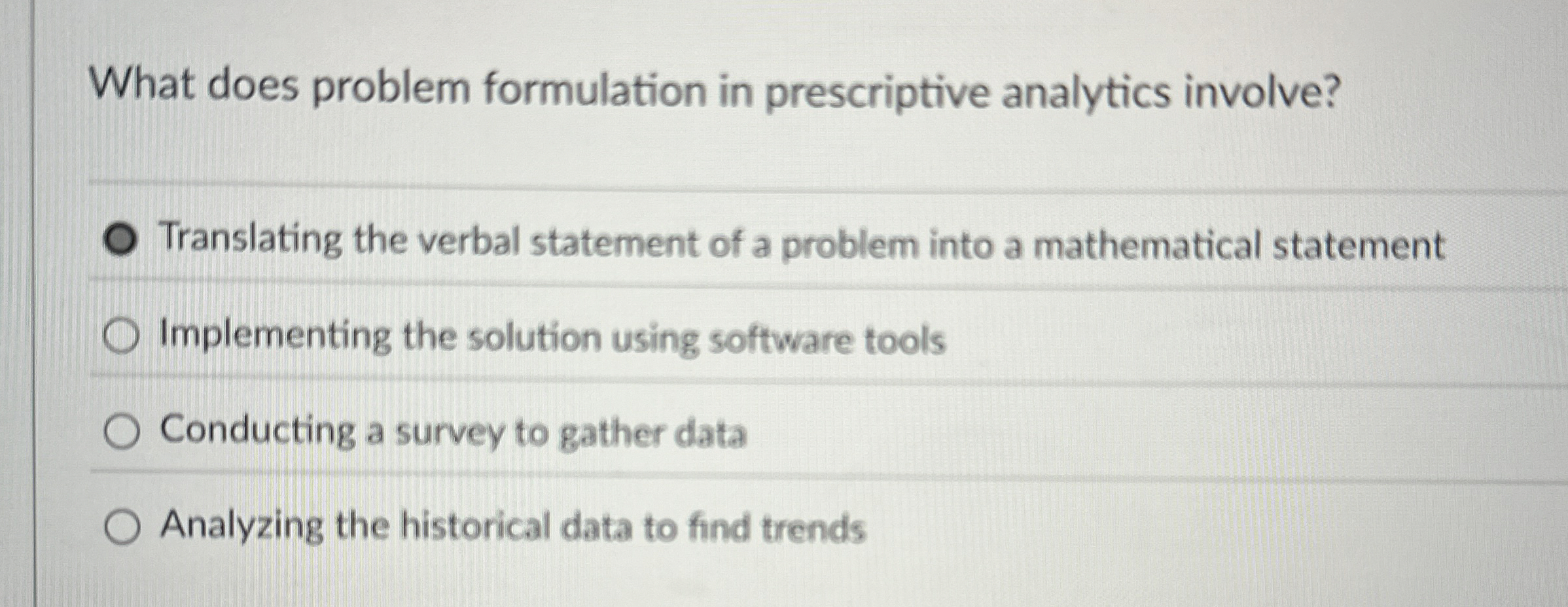What does problem formulation in prescriptive