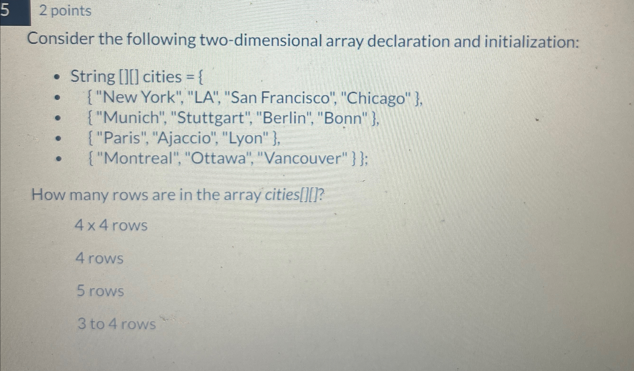 5 2 points Consider the following two -