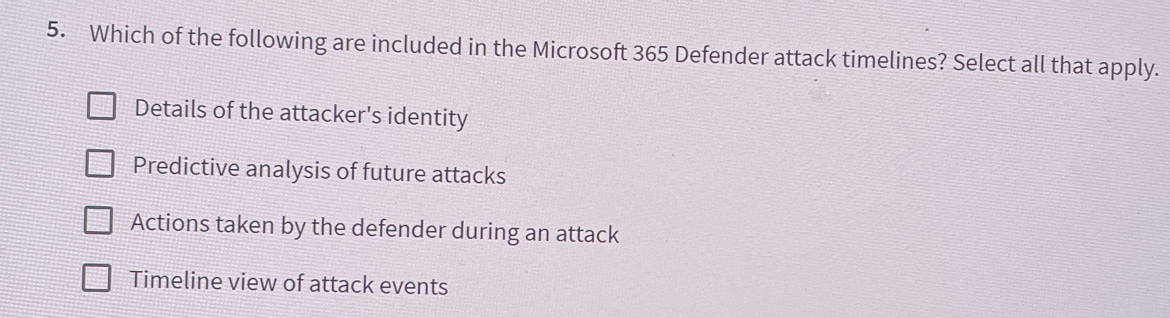 Which of the following are included in the