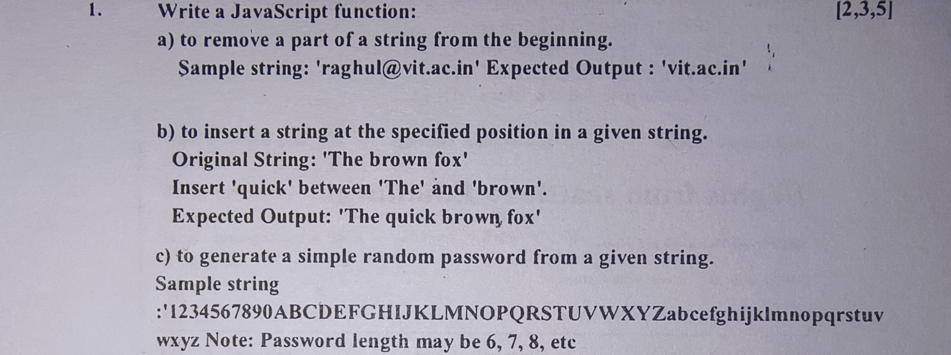 Write a JavaScript function: 2 , 3 , 5 a ) to