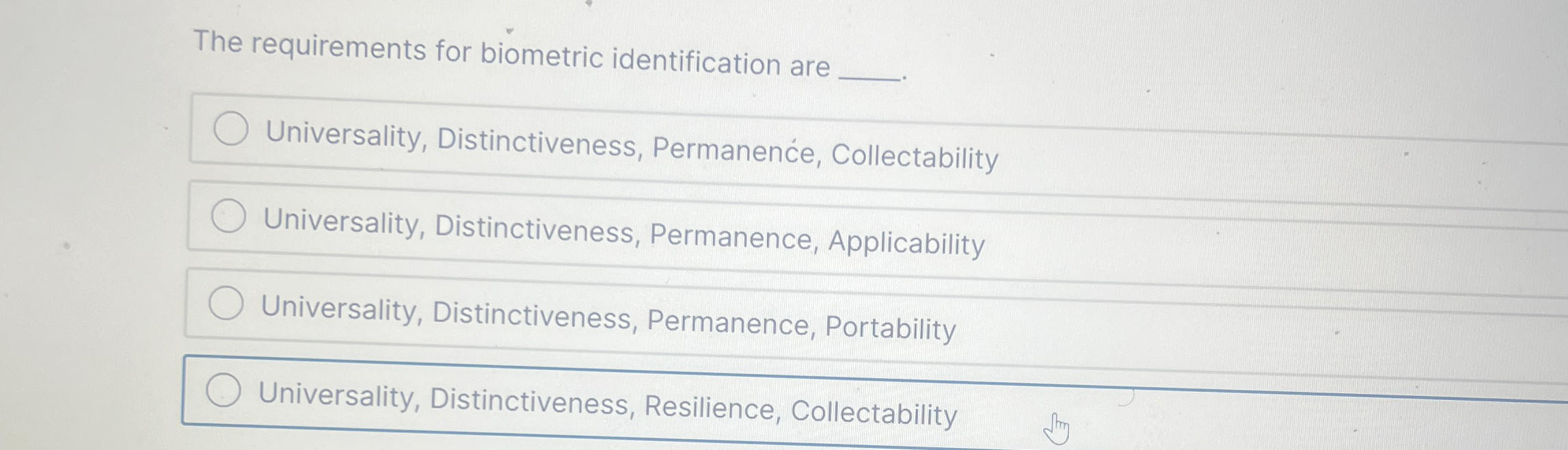 The requirements for biometric identification are