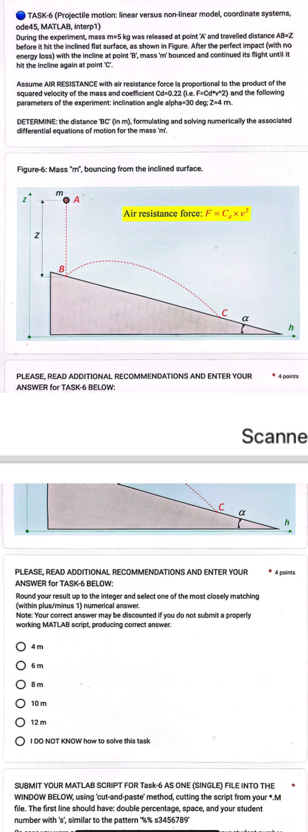 TASK - 6 ( Projectile motion: linear versus non -