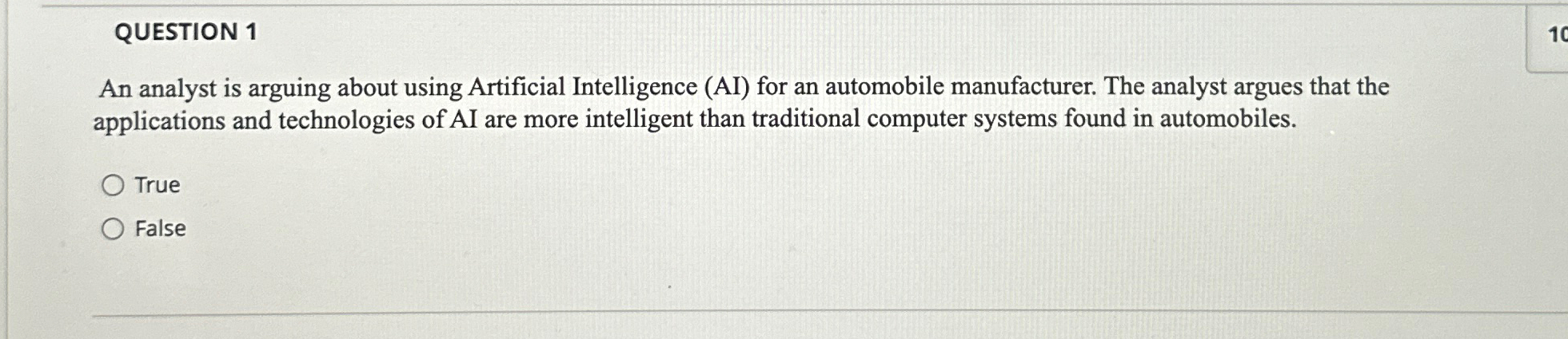 QUESTION 1 An analyst is arguing about using