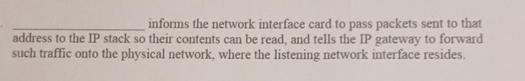 informs the network interface card to pass