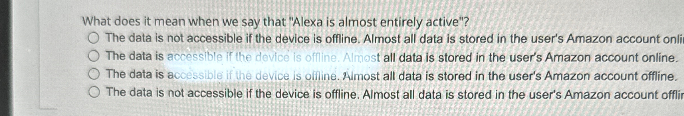 What does it mean when we say that "Alexa is