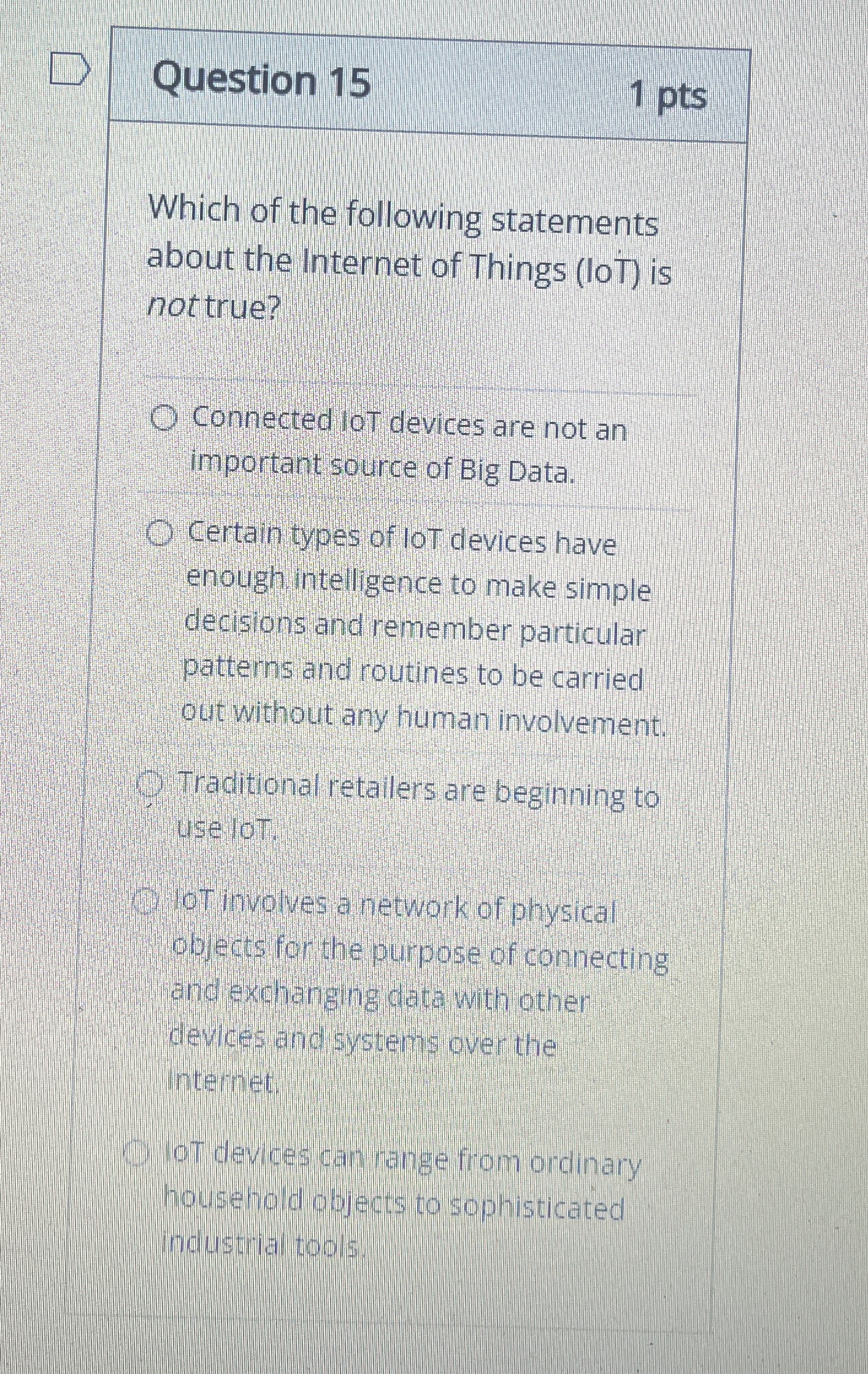 Question 1 5 1 pts Which of the following