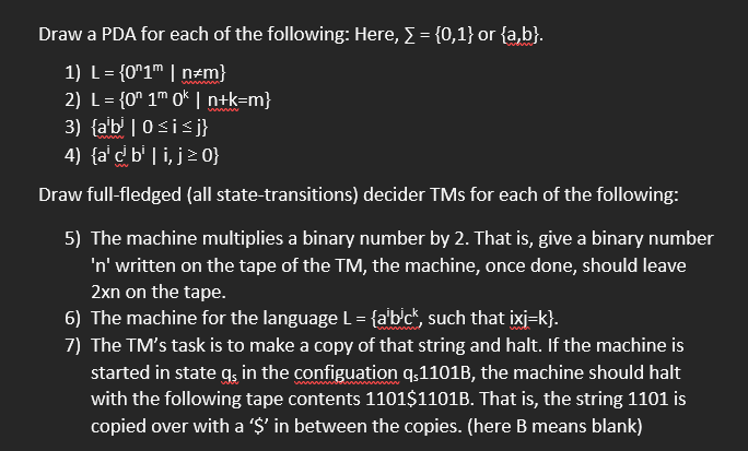 using pen and paper please Draw a PDA for each of