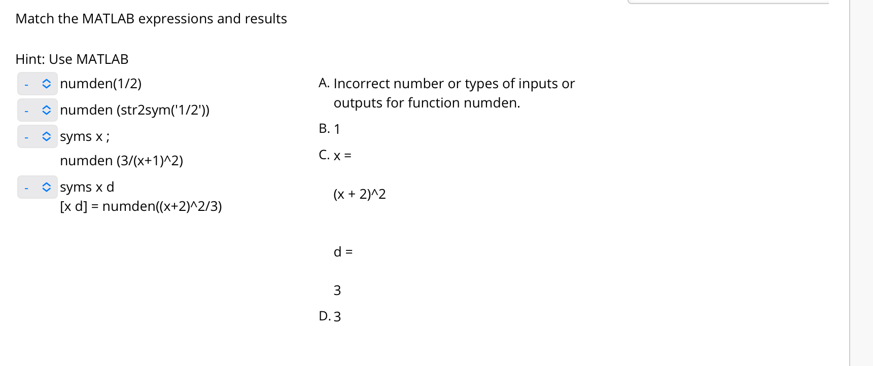Match the MATLAB expressions and results Hint: