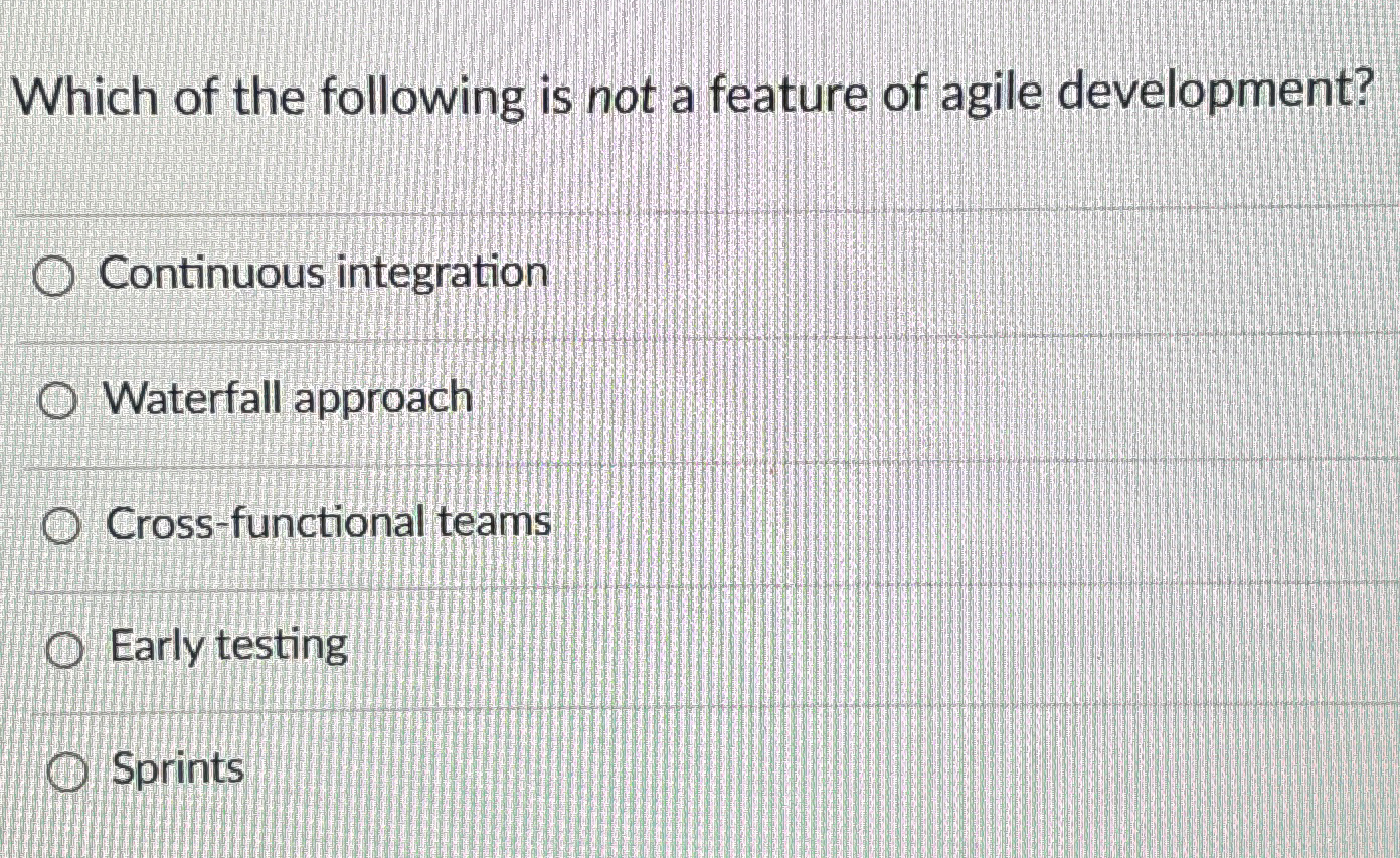 Which of the following is not a feature of agile