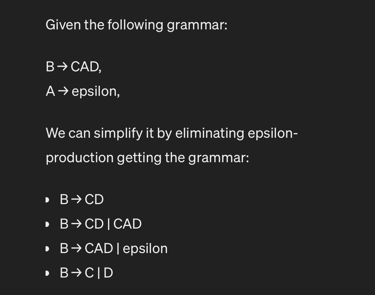 Given the following grammar: B CAD, A epsilon, We