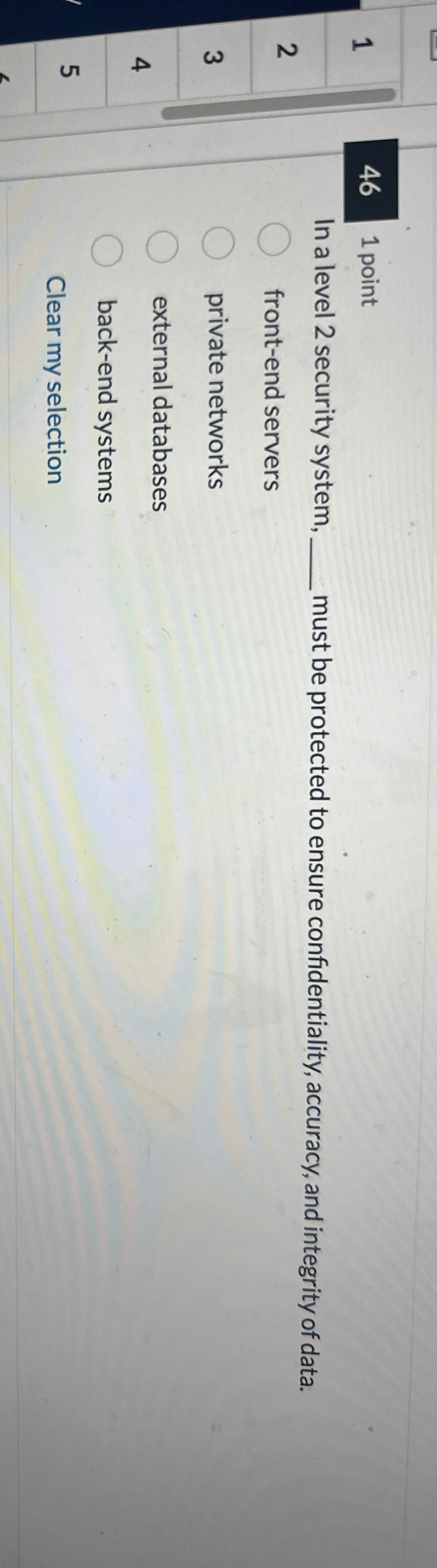 1 4 6 1 point 2 In a level 2 security system,