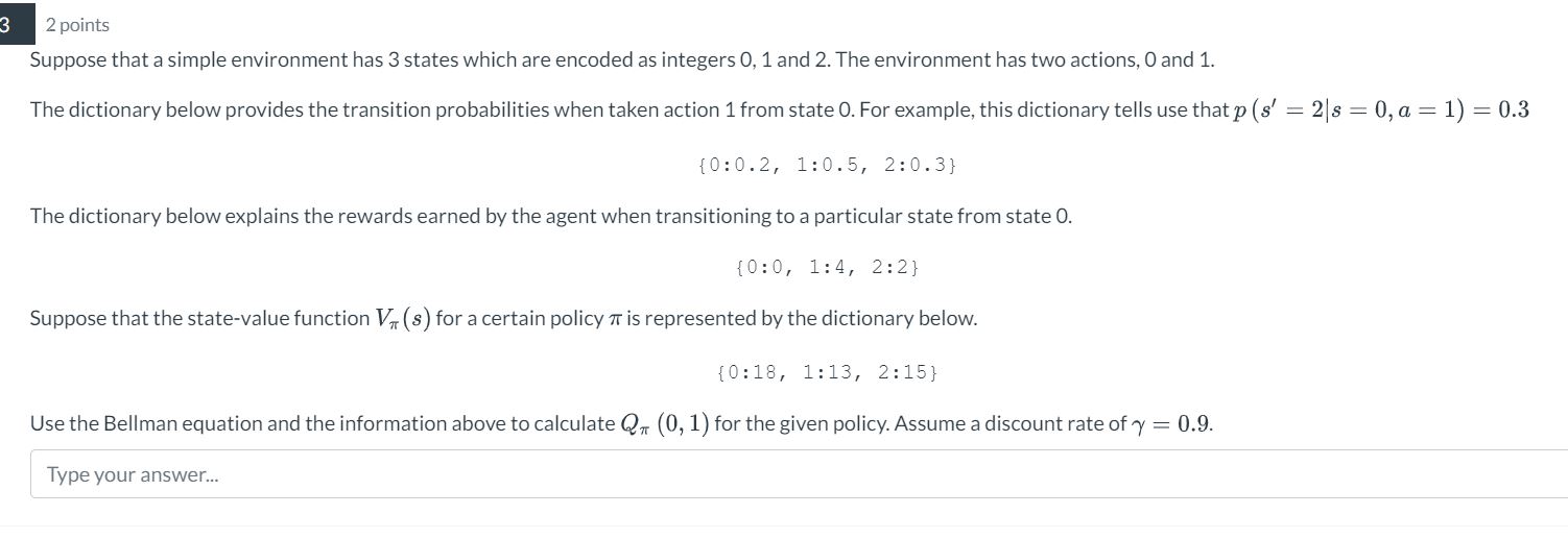 3 2 points Suppose that a simple environment has