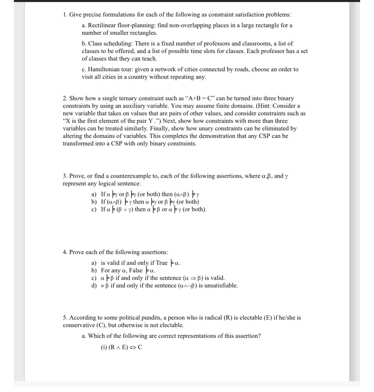 Give precise formulations for each of the