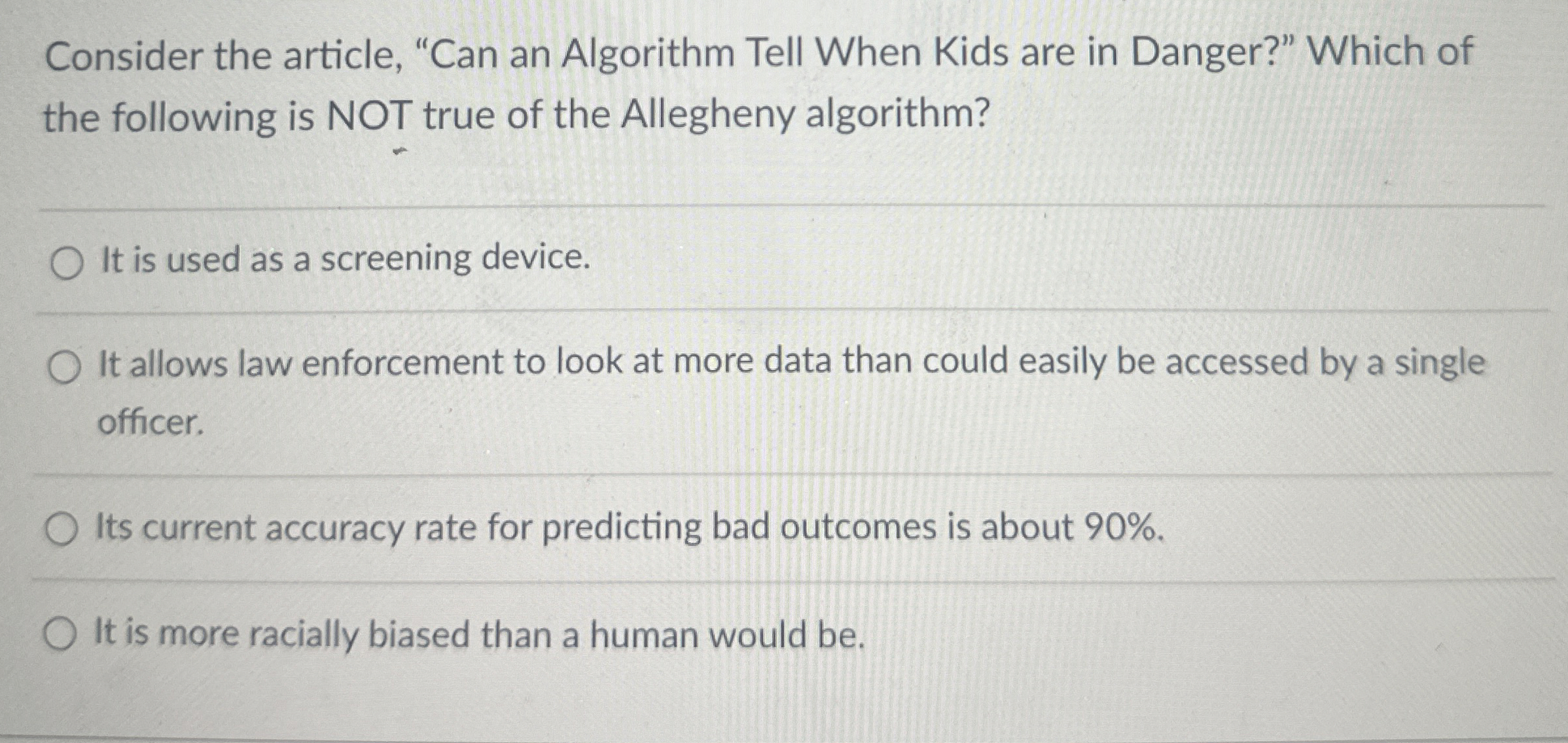 Consider the article, "Can an Algorithm Tell When