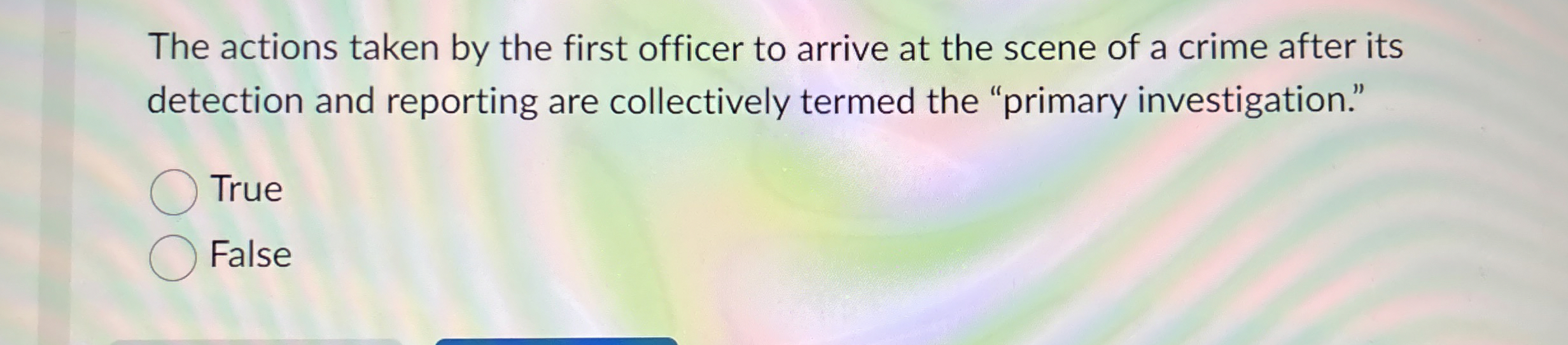 The actions taken by the first officer to arrive