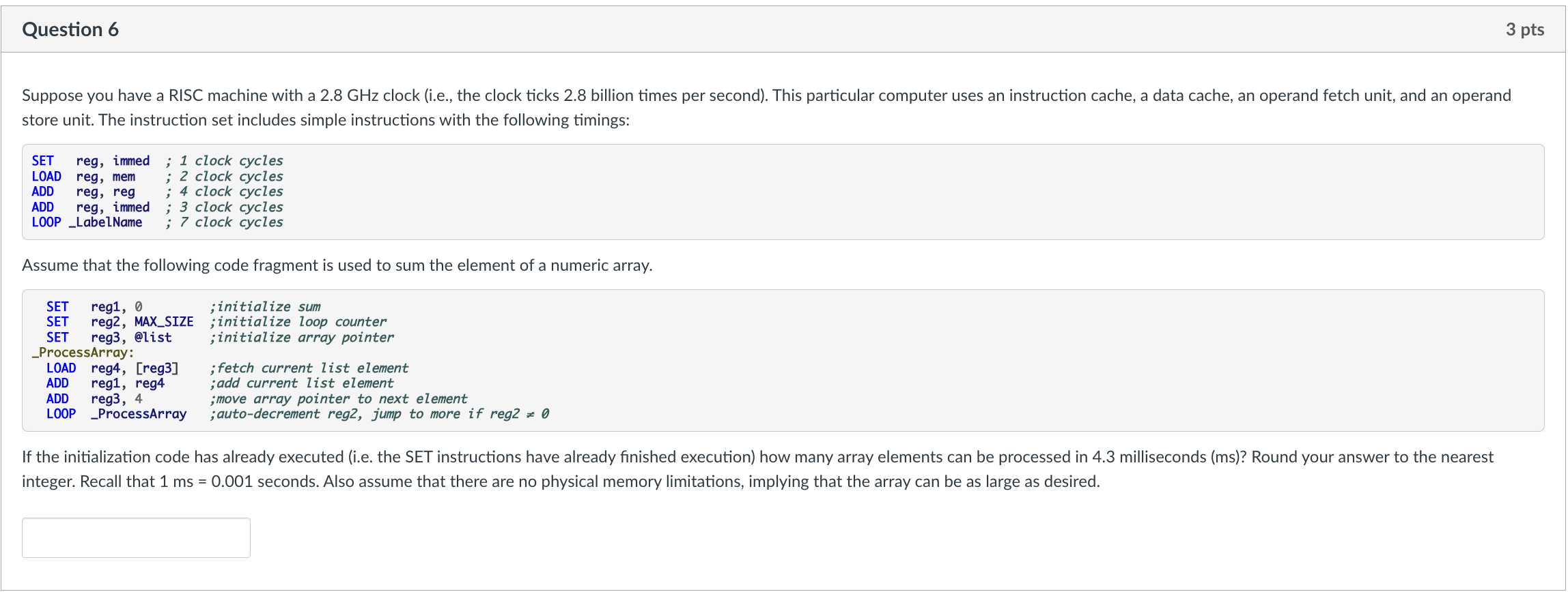 Question 6 Suppose you have a RISC machine with a