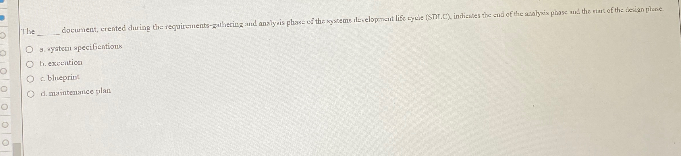 The q , document, created during the requirements