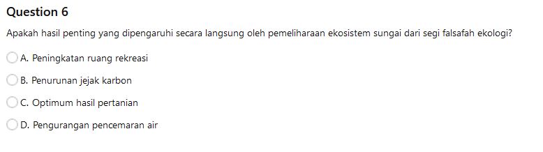 Question 6 Apakah hasil penting yang dipengaruhi