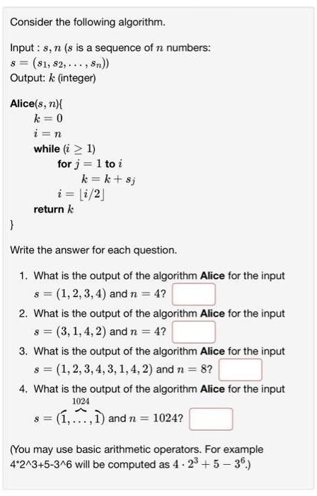 Consider the following algorithm. Input : s , n (