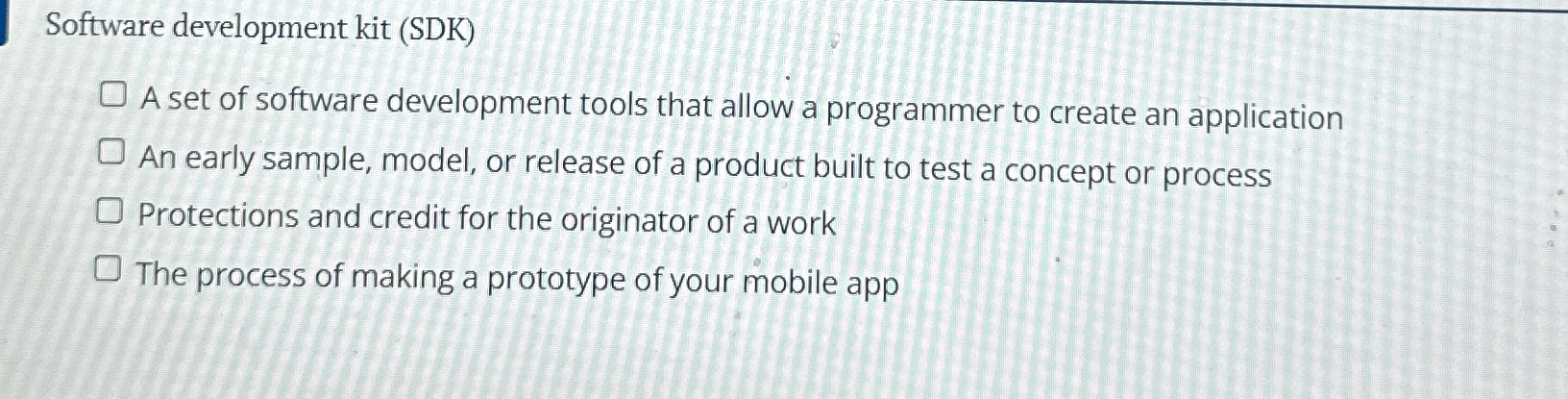 Software development kit ( SDK ) A set of