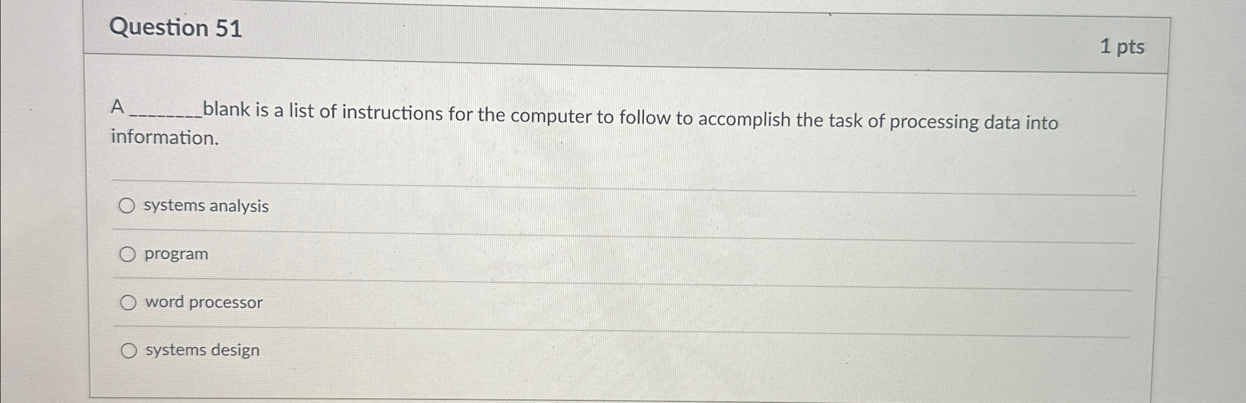 Question 5 1 1 pts A blank is a list of