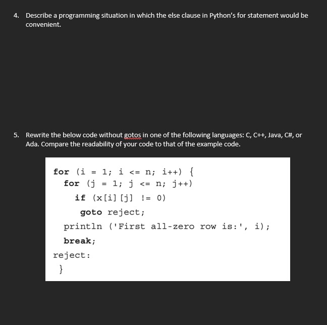 Describe a programming situation in which the