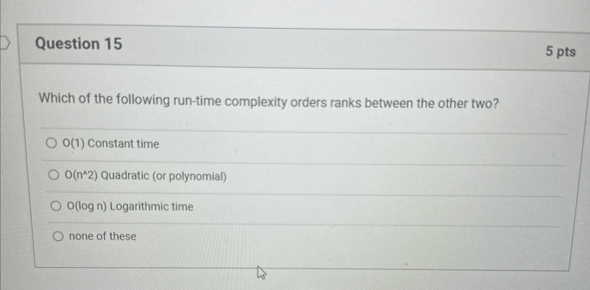 Question 1 5 5 p t s Which of the following run -