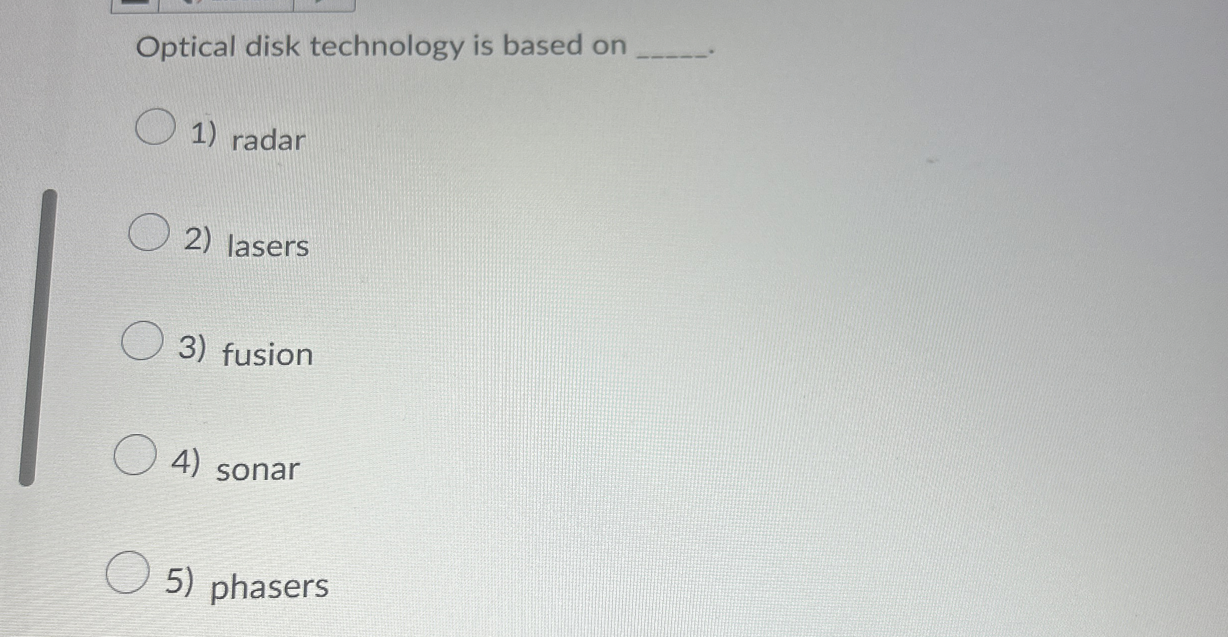 Optical disk technology is based on radar lasers