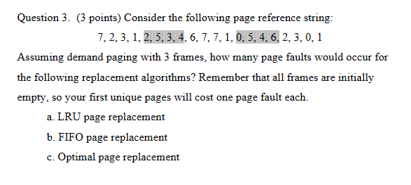 Question 3 . ( 3 points ) Consider the following