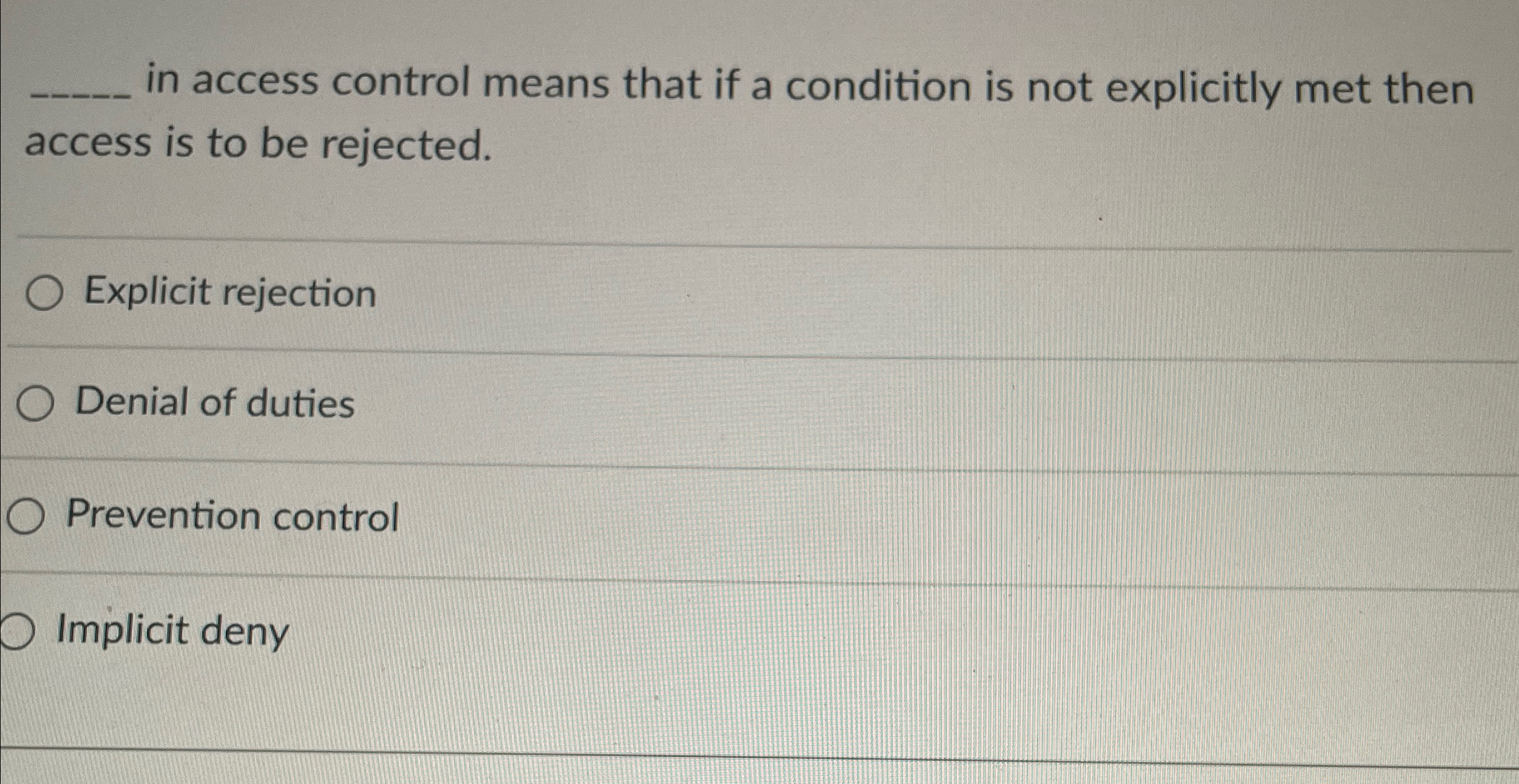 in access control means that if a condition is