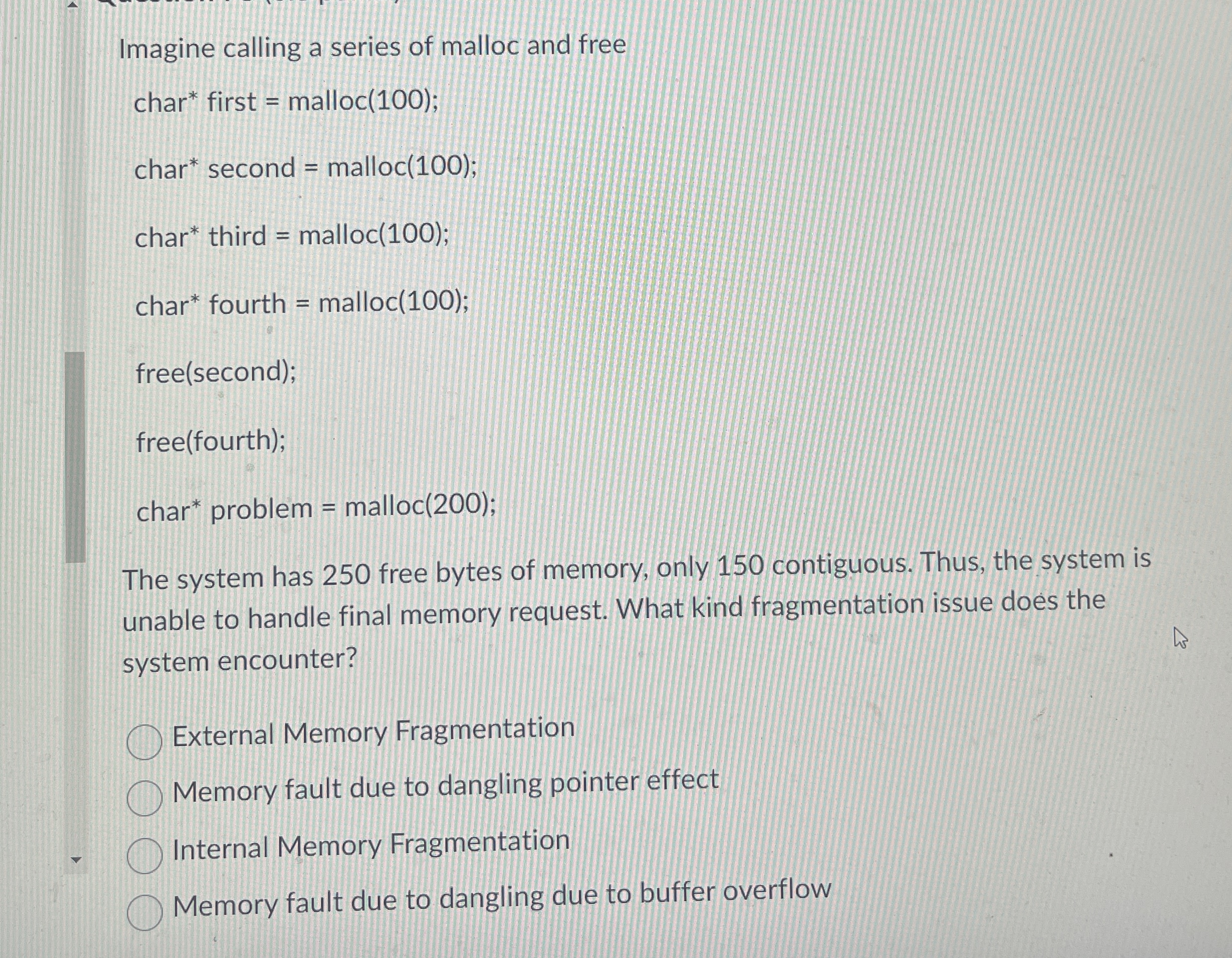 The system has 2 5 0 free bytes of memory, only 1