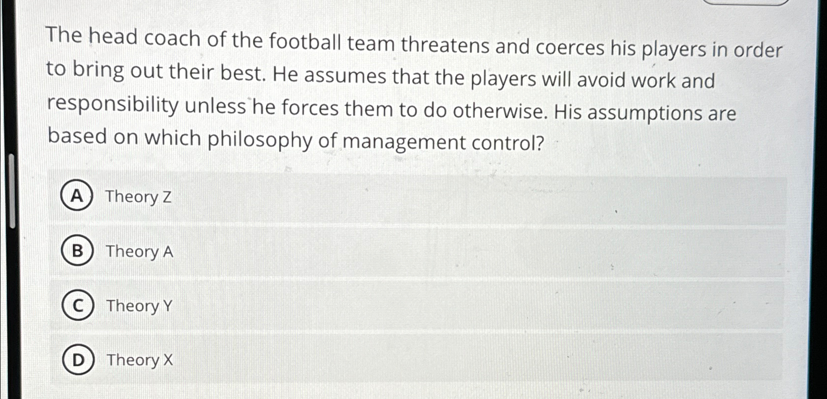 The head coach of the football team threatens and