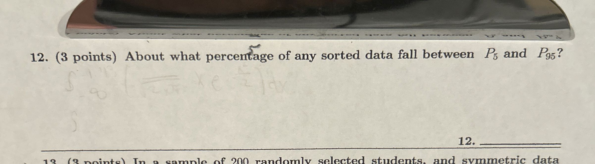 ( 3 points ) About what percentage of any sorted